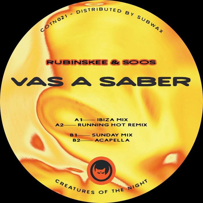 RUBINSKEE / SOOS - Vas A Saber EP
