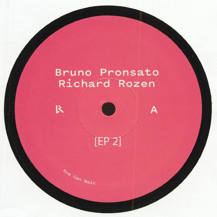 BRUNO PRONSATO / RICHARD ROZEN - EP 2 (EP)