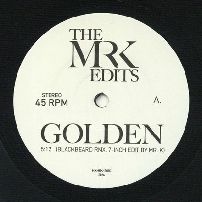 THE MR K EDITS - Golden (7")