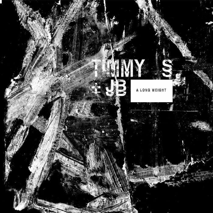 TIMMY S & JB - A Long Weight (12")