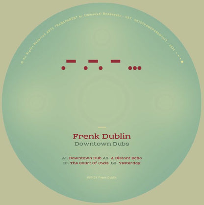 Frenk DUBLIN - Downtown Dubs (12")