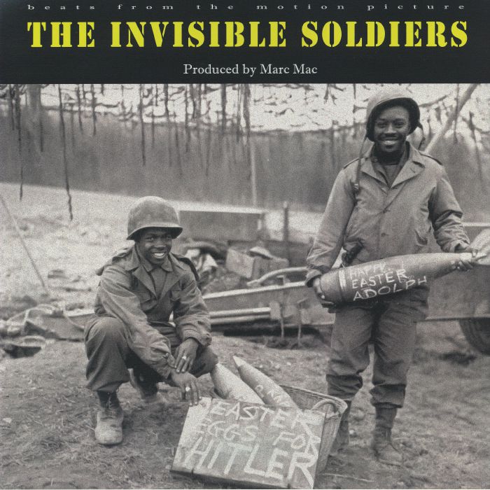 MARC MAC - The Invisible Soldiers ; Beats From The Motion Picture (LP)