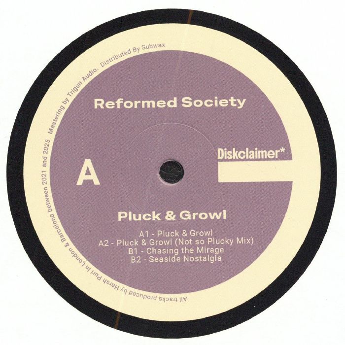 REFORMED SOCIETY - Pluck & Growl (12")