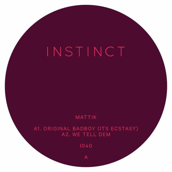 MATTIK - Instinct 40 (EP)