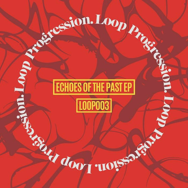 CHAMPA B / PEEB / PIXL / GALVATRON - Echoes Of The Past (EP)
