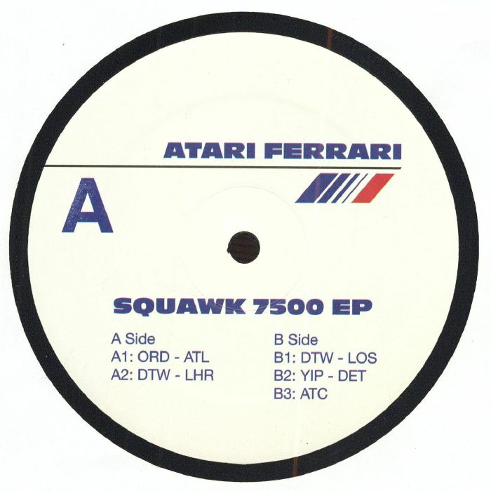 ATARI FERRARI - Squawk 7500 (EP)