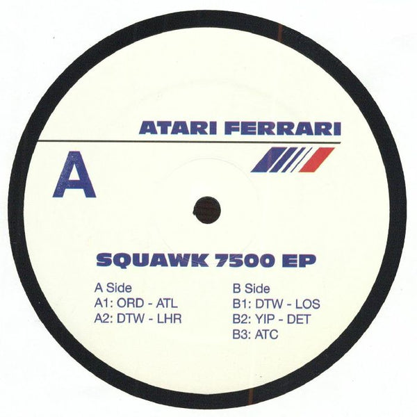 ATARI FERRARI - Squawk 7500 (EP)