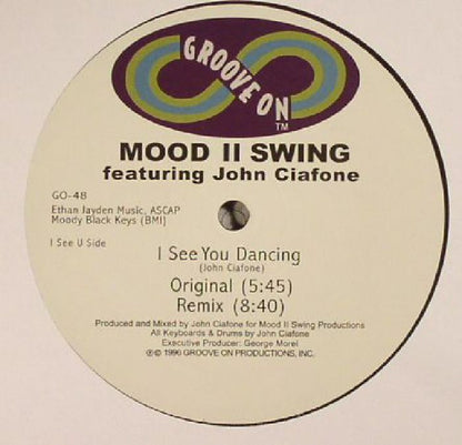 MOOD II SWING feat JOHN CIAFONE - I See You Dancing (remastered) (12")