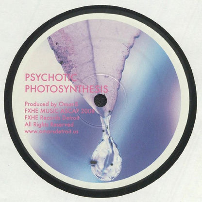 OMAR S - Psychotic Photosynthesis (12")