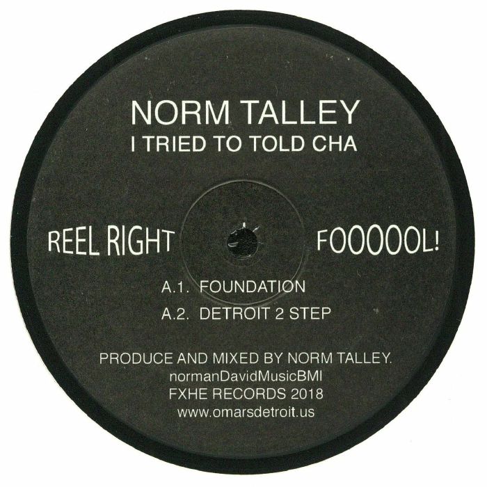 Norm TALLEY - I Tried To Told Cha (12" Vinyl)