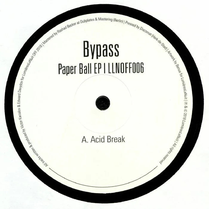 Bypass Paper Ball EP vinyl record with Acid Break label, catalog LLNOFF006
