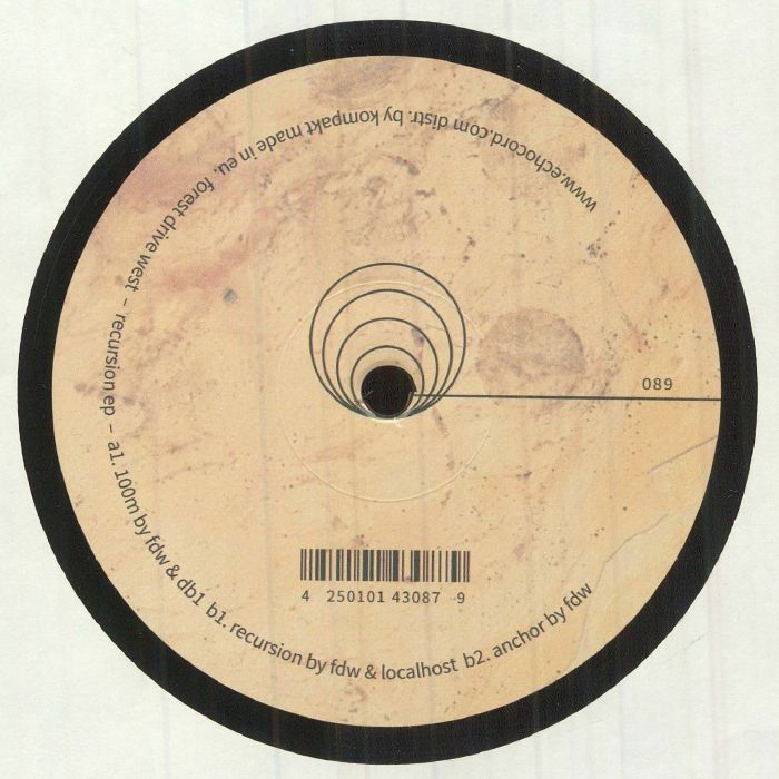 Forest Drive West Recursion EP Vinyl: Deep Echochord Techno, Paranoid Riffs, Hypnotic Beats