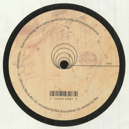 Forest Drive West Recursion EP Vinyl: Deep Echochord Techno, Paranoid Riffs, Hypnotic Beats