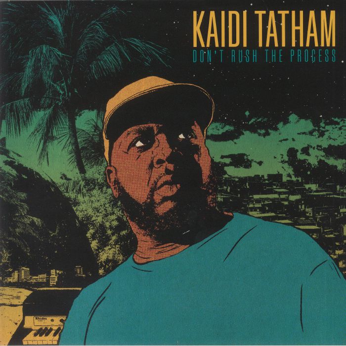 Kaidi TATHAM - Don't Rush The Process (LP)
