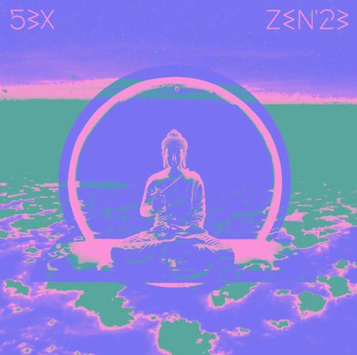 53X - Zen '23 (EP)