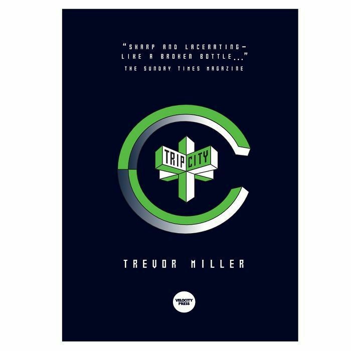 Trip City by Trevor Miller