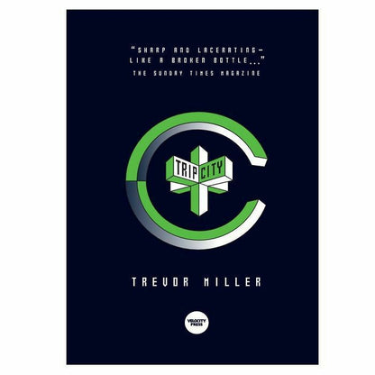 Trip City by Trevor Miller