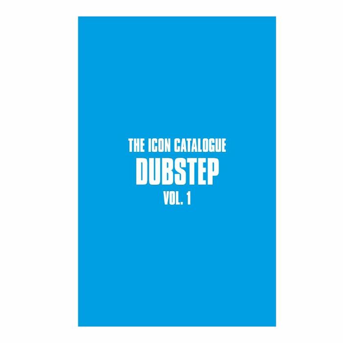 Velocity Press - The Icon Catalogue: Dubstep Vol 1