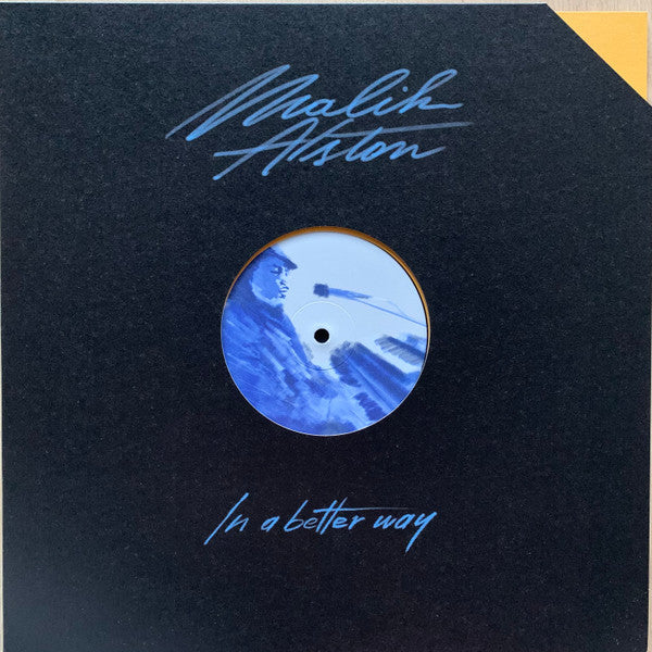 Malik Alston - In A Better Way (12")