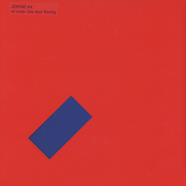 Jamie XX - All Under One Roof Raving (12", 45 RPM, Single Sided)