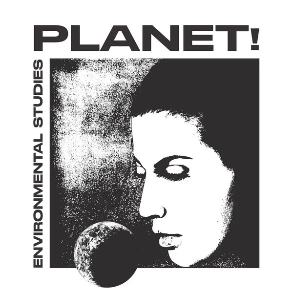 ENVIRONMENTAL STUDIES - Planet! (LP)
