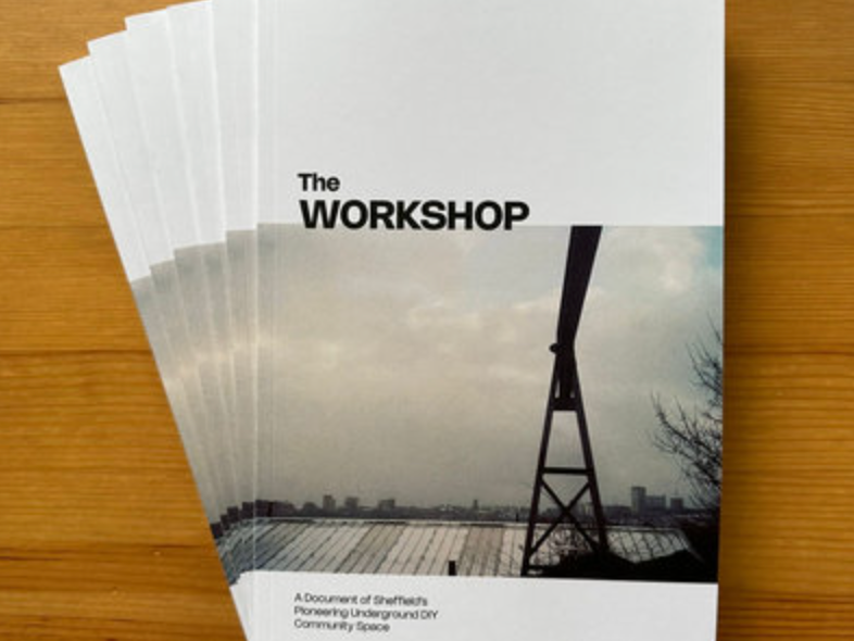 Love In Space - The Workshop: A Document of Sheffield's Pioneering Underground DIY Community Space