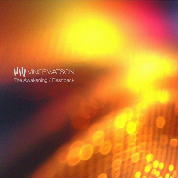 VINCE WATSON - The Awakening (EP)