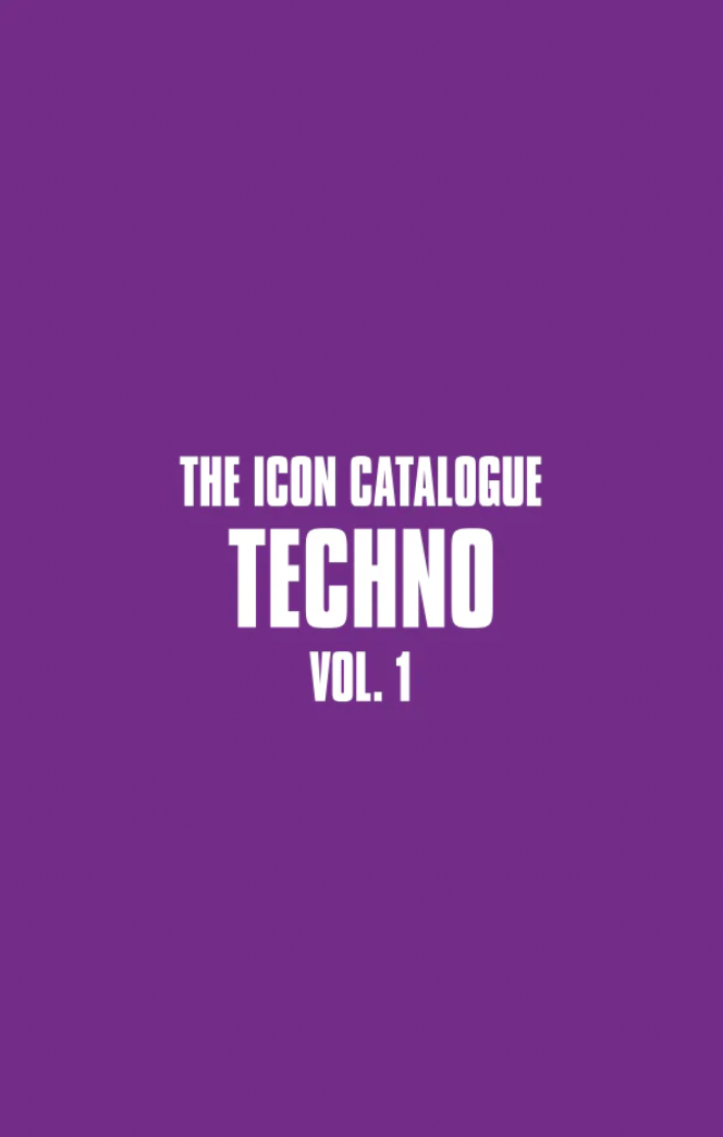 The Icon Catalogue Techno Vol. 1 (ZINE)