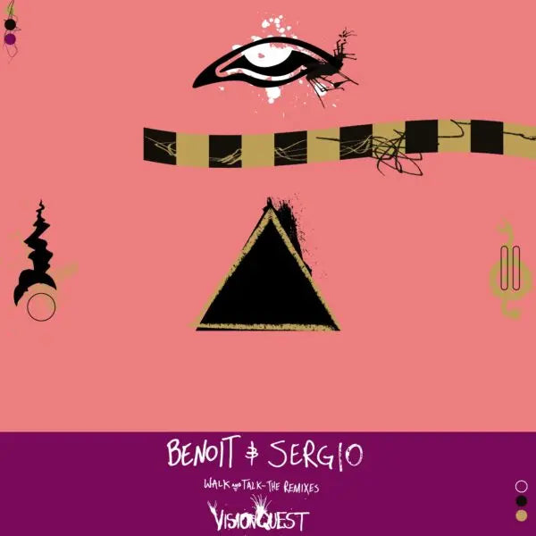 Benoit & Sergio - Walk And Talk (The Remixes) (EP)