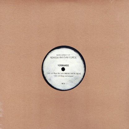 MARK ERNESTUS pres NDAGGA RHYTHM FORCE - Yermande (EP)