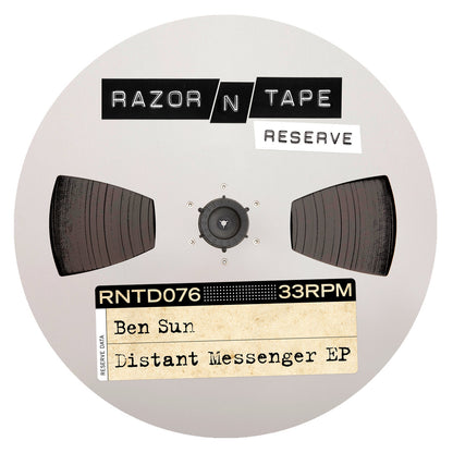 Razor N Tape Reserve vinyl record label for Ben Sun's Distant Messenger EP, 33 RPM