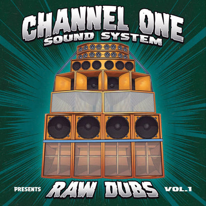 Channel One Sound System Raw Dubs Vol.1 album cover with illustrated speaker stack
