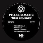 Phase O'Matic New Crusade 12-Inch: Potent New Wave Techno, EBM, Acid Vinyl