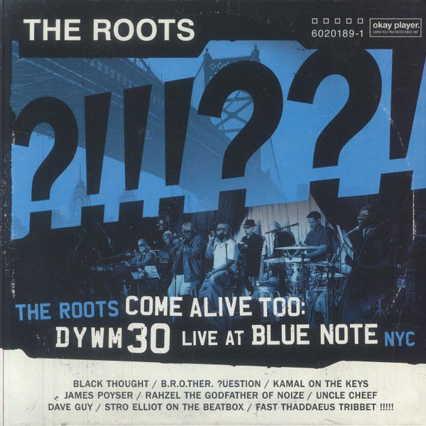 THE ROOTS - Come Alive Too: DYWM30 Live At Blue Note NYC (2xLP)
