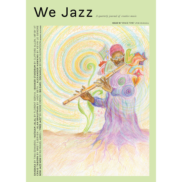 We Jazz Magazine - Issue 18 / Spring 2026 "Space Time" (WJMAG18)