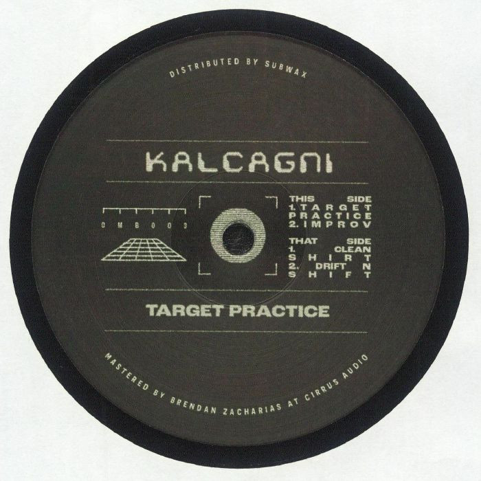 KALCAGNI - Target Practice EP