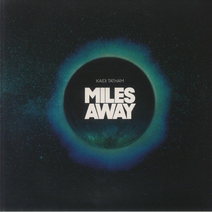 KAIDI TATHAM - Miles Away LP