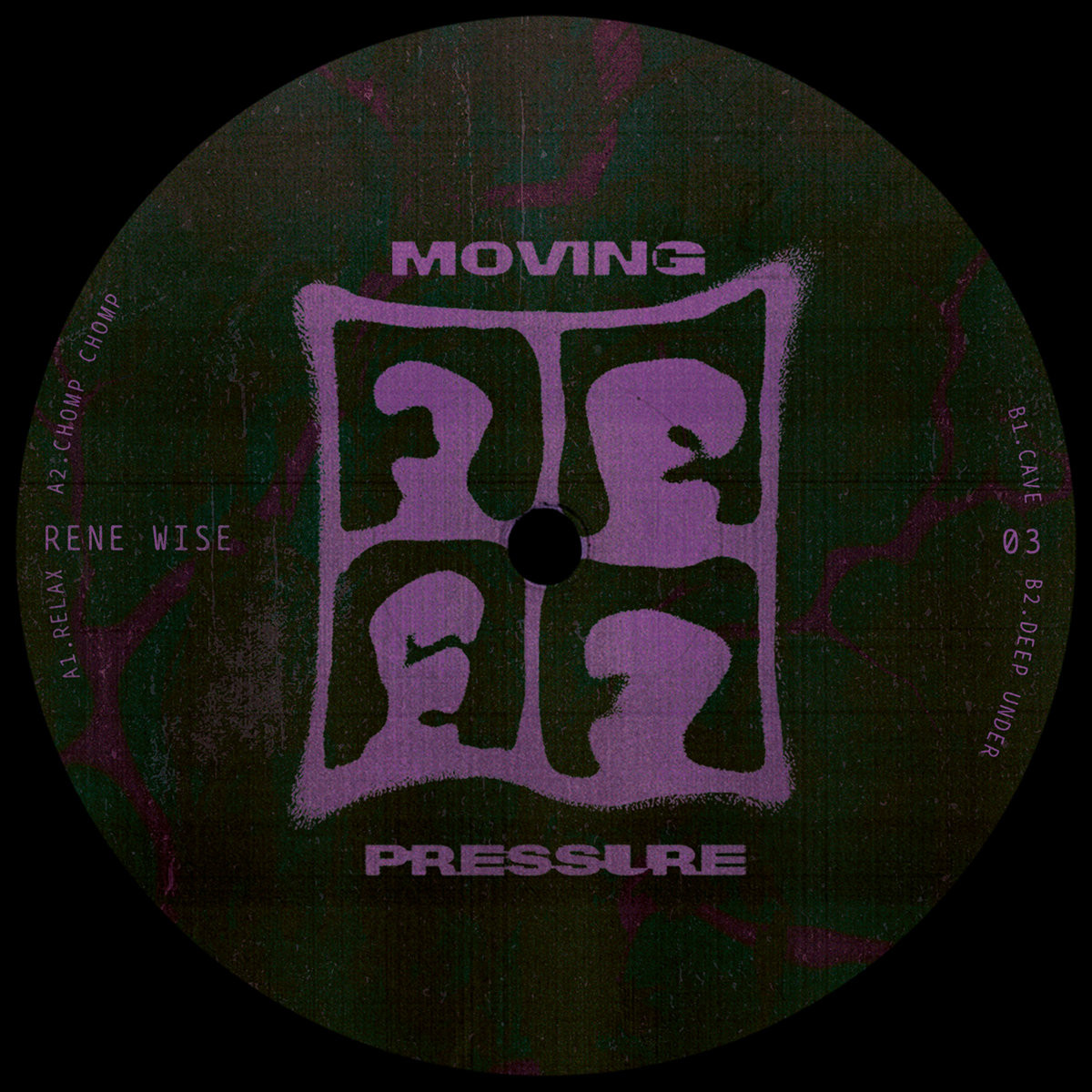 RENE WISE - Moving Pressure 03 (EP)