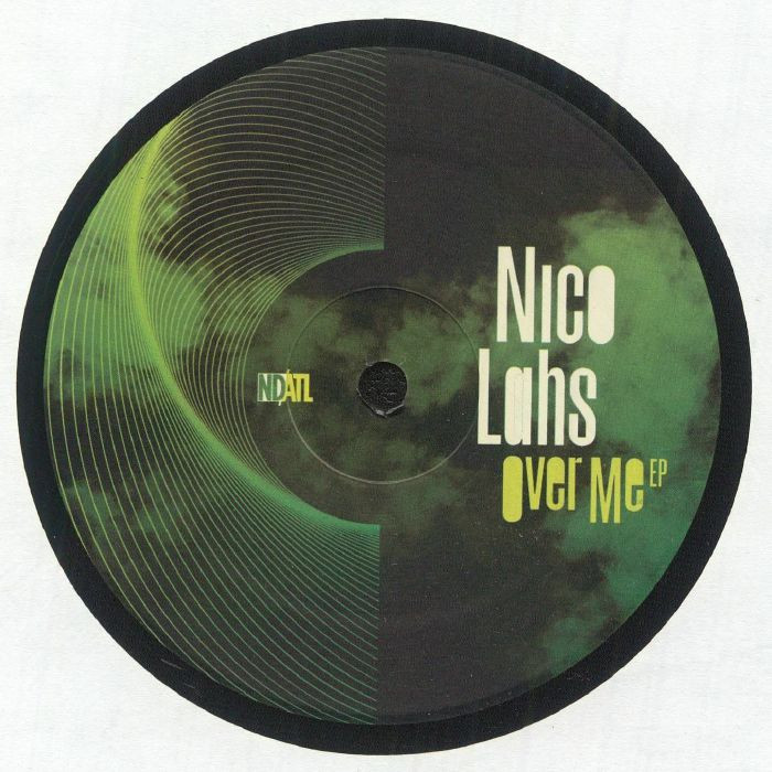 NICO LAHS - Over Me EP