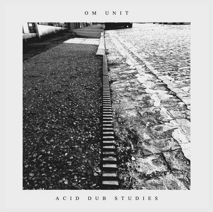 OM UNIT - Acid Dub Studies LP (Repress)