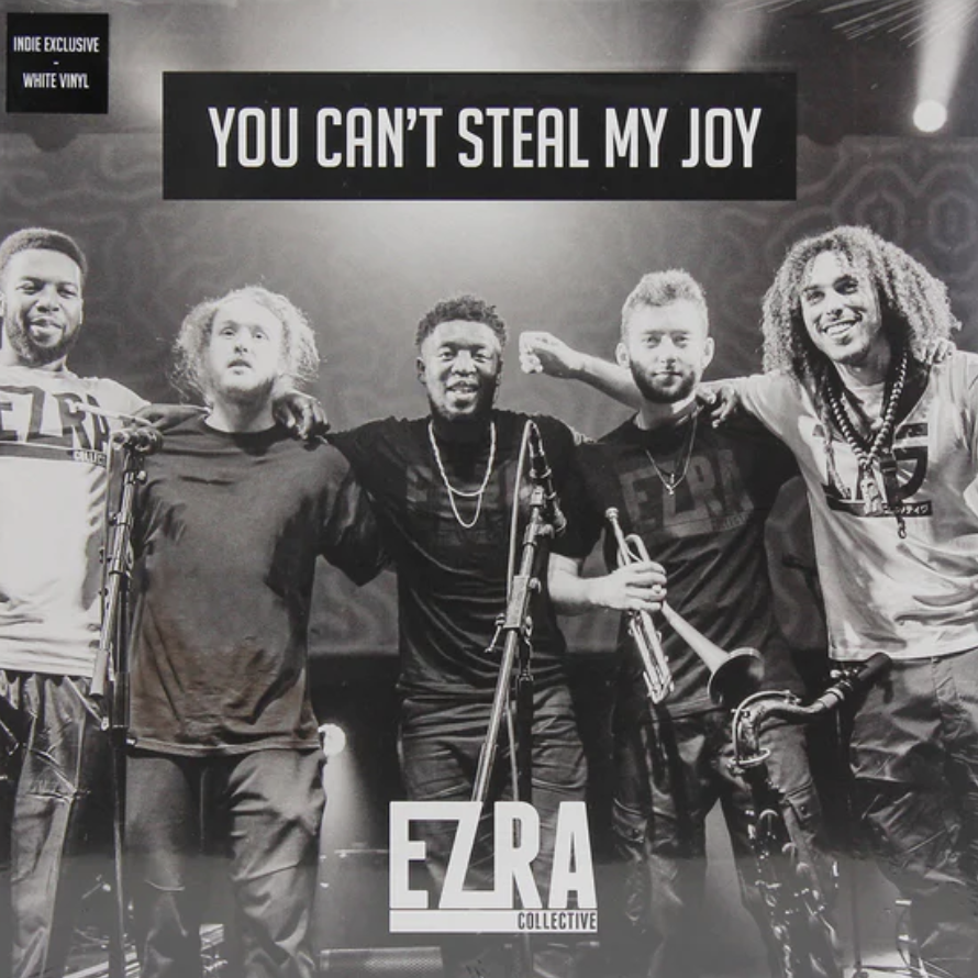 EZRA COLLECTIVE - You Can't Steal My Joy LP