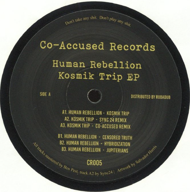 HUMAN REBELLION - Kosmik Trip EP (Pre Order)