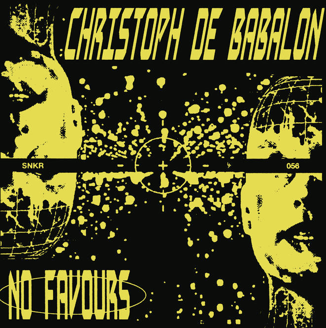 CHRISTOPH DE BABALON - No Favours EP