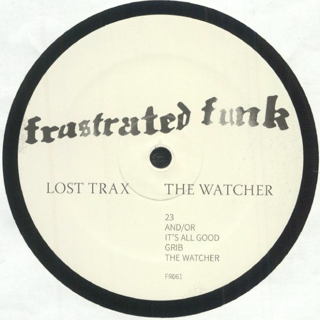 LOST TRAX - The Watcher EP