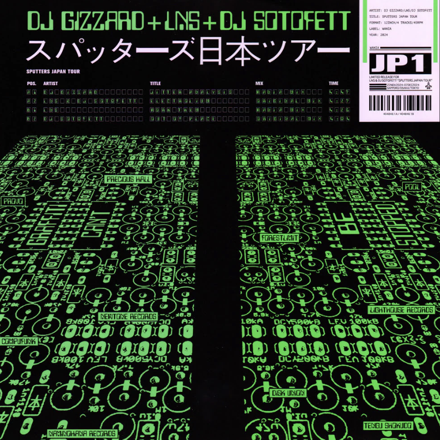 DJ GIZZARD / LNS / DJ SOTOFETT - Sputters Japan Tour 2024