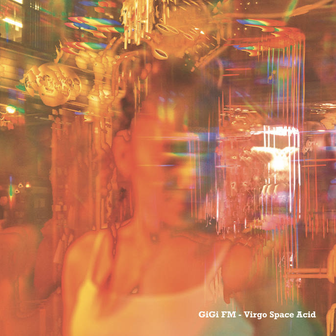 GIGI FM - Virgo Space Acid EP