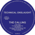 TECHNICAL ONSLAUGHT - The Calling EP (Reissue)