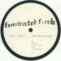 LOST TRAX - The Watcher EP