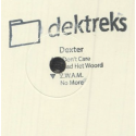 DEXTER - I Don't Care (remastered)
