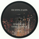 DUSTIN ZAHN - Temporary Vandalism EP